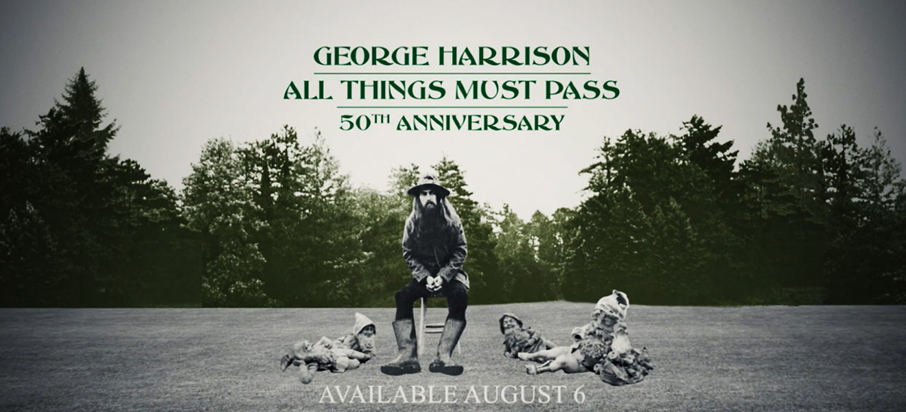 All Things Must Pass, George Harrison y la edición de 50 Aniversario